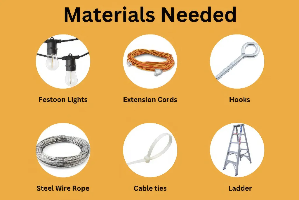 Items needed to set up Festoon lights